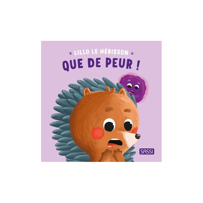 Lillo le hérisson - Que de peur!