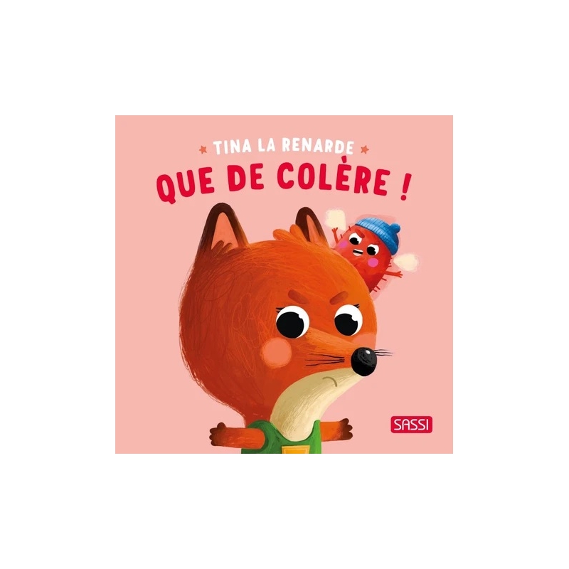 Tina la renarde - Que de colère!