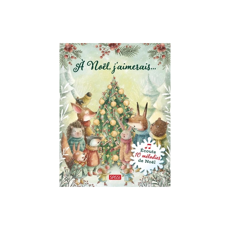 Livre musical - A Noël, j'aimerais...