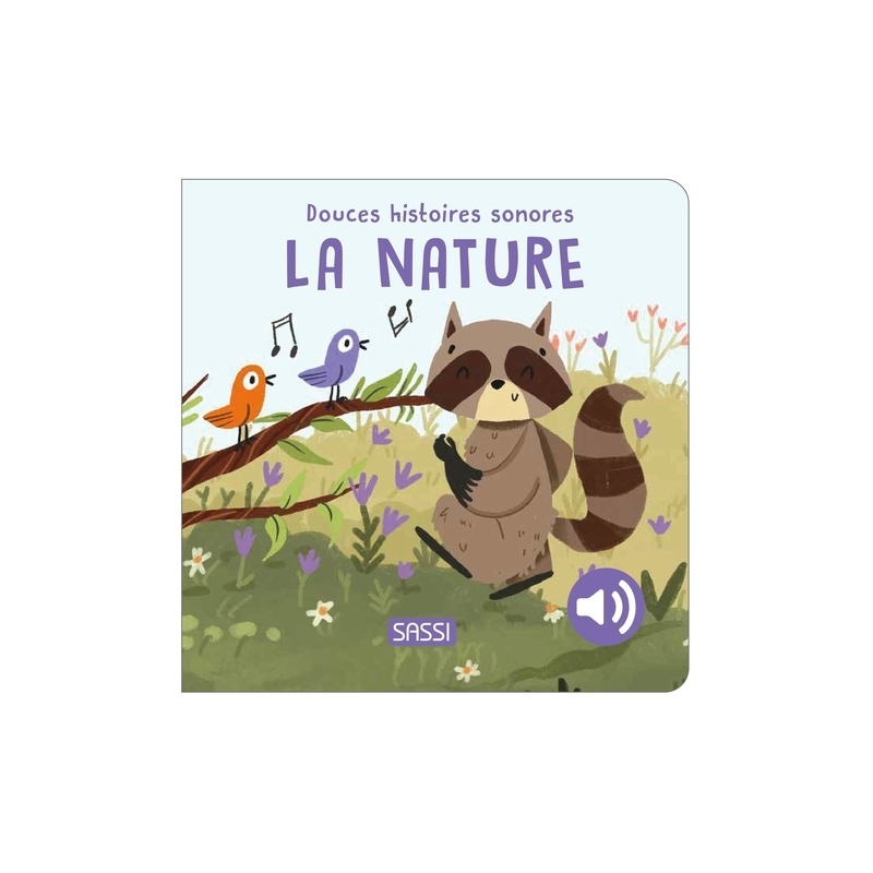 Douces histoires sonores - La nature