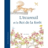 L'écureuil et le Roi de la forêt