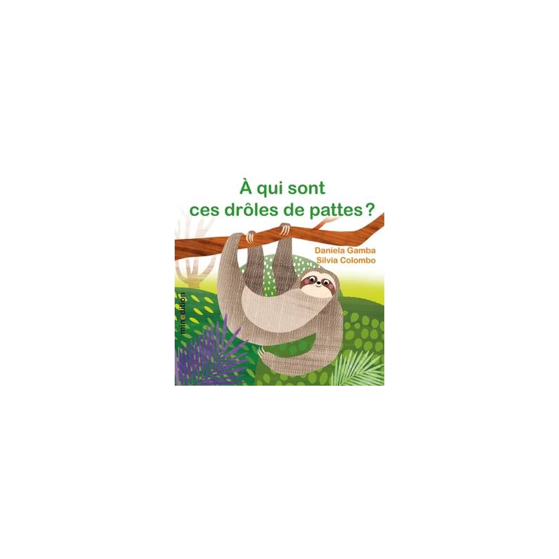 A qui sont ces drôles de pattes ?