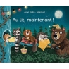 Au lit, maintenant!