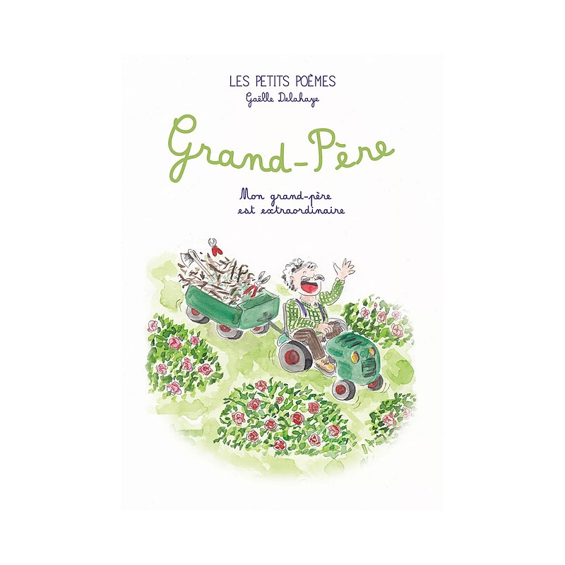 Les petits poèmes - Grand-Père