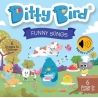 Ditty Bird - Funny Songs
