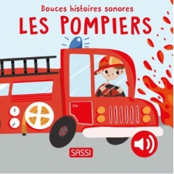 Douces histoires sonores - Les pompiers