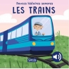 Douces histoires sonores - Les trains