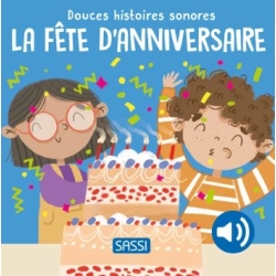 Douces histoires sonores - La fête d'anniversaire