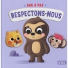 Pas à pas - Respectons-nous