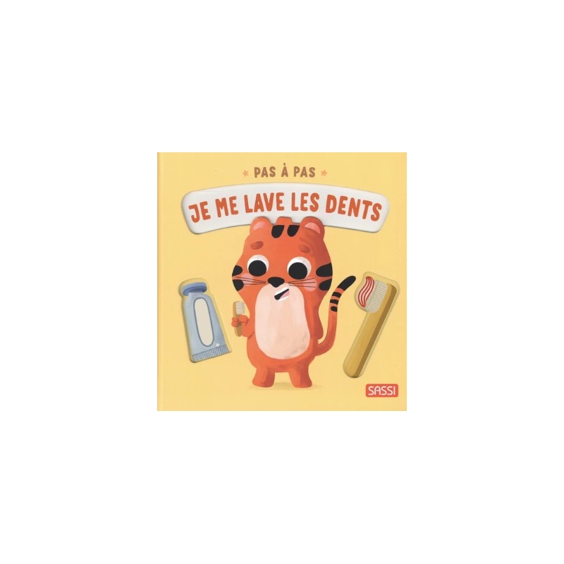 Pas à pas - Je me lave les dents