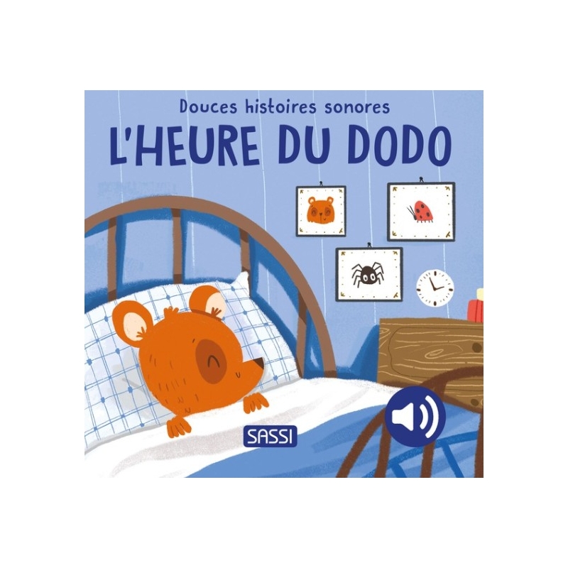 Douces histoires sonores - L'heure du dodo