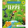 Quand, comment, pourquoi ? - La terre