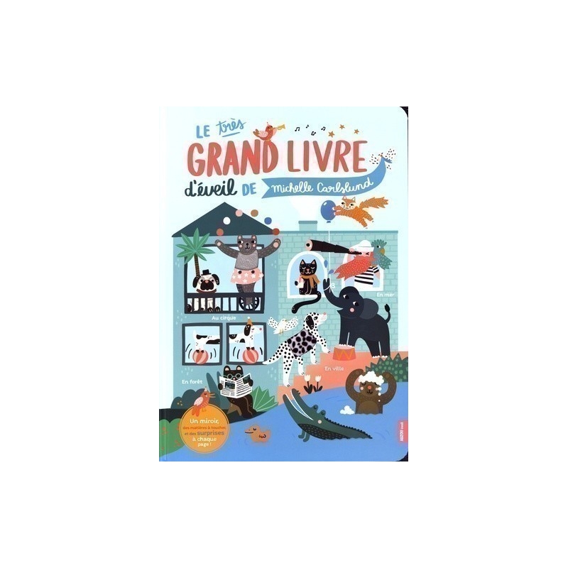 Le très grand livre d'éveil de Michelle Carlslund