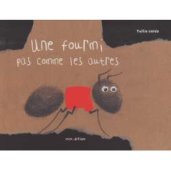 Une fourmis pas comme les autres