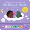 Chansons à écouter - Petites comptines pour faire de beaux rêves
