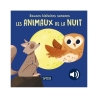 Douces histoires sonores - Les animaux de la nuit