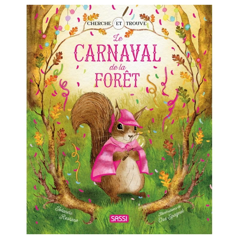 Cherche et trouve - Le carnaval de la forêt