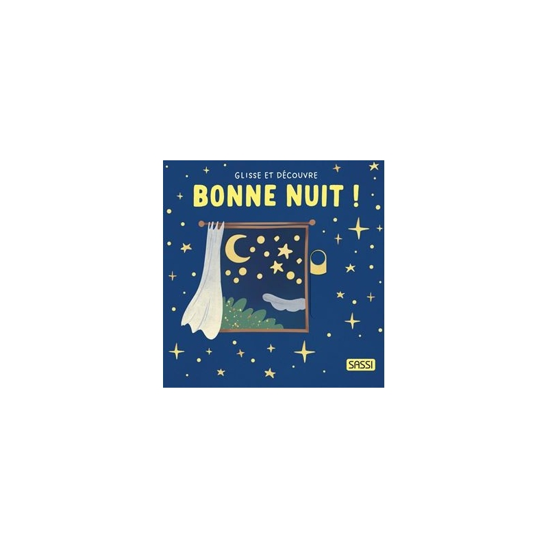 Glisse et découvre - Bonne nuit !