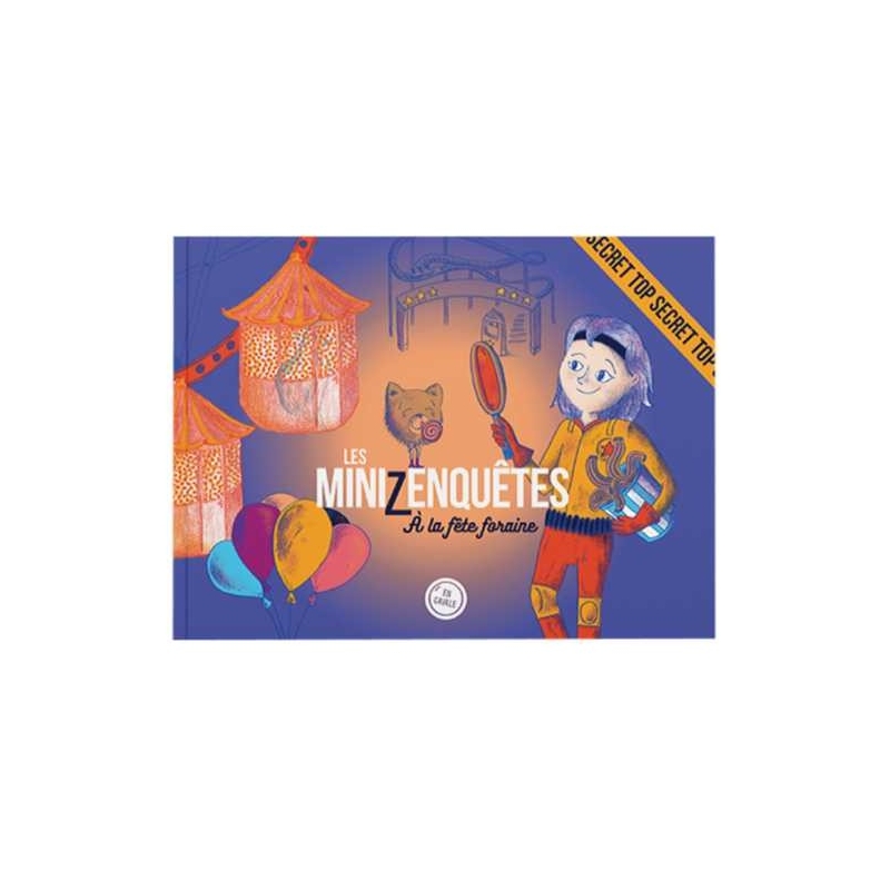 Les minizenquêtes - A la fête foraine