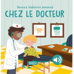 Douces histoires sonores - Chez le docteur
