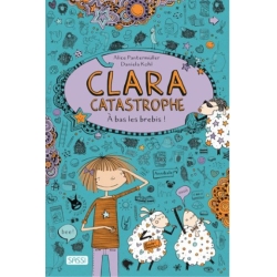 Clara catastrophe - A bas les brebis!