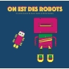 CD On est des robots
