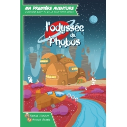 Ma première aventure - L'odyssée du Phobos