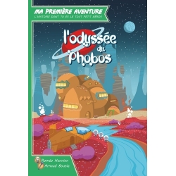 Ma première aventure - L'odyssée du Phobos