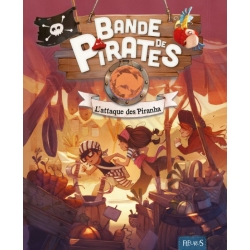 Livre "Bande de Pirates - L'attaque des Piranha"