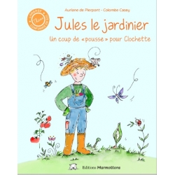 Jules le jardinier - Un coup de "pousse" pour Charlotte