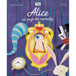 Livres à découpes - Alice au pays des merveilles