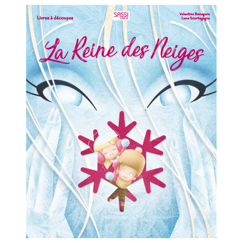 Livres à découpes - La Reine des neiges
