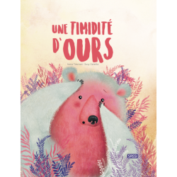 Une timidité d'ours