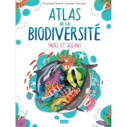 L'atlas de la biodiversité - Mers et océans
