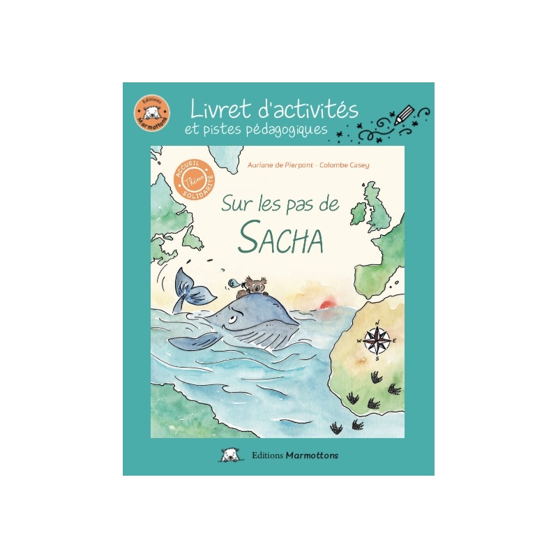 Sur les pas de Sacha - Livret d'activités