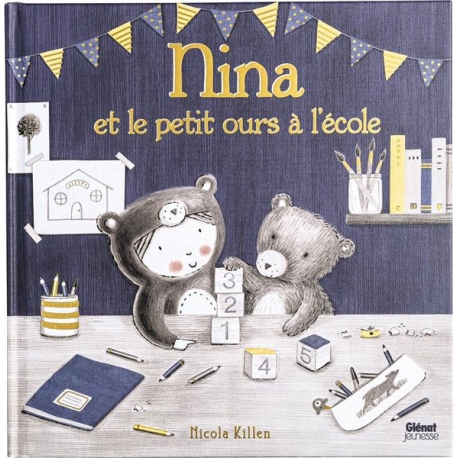 Nina et le petit ours à l'école