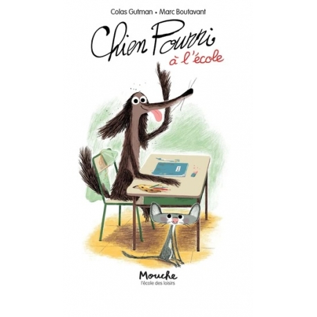 Chien Pourri ! A l'école