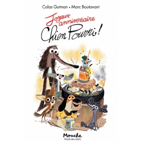Joyeux anniversaire Chien Pourri !