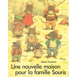 Une nouvelle maison pour la famille souris