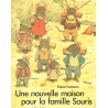 Une nouvelle maison pour la famille souris