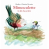 Minusculette - La fée du jardin
