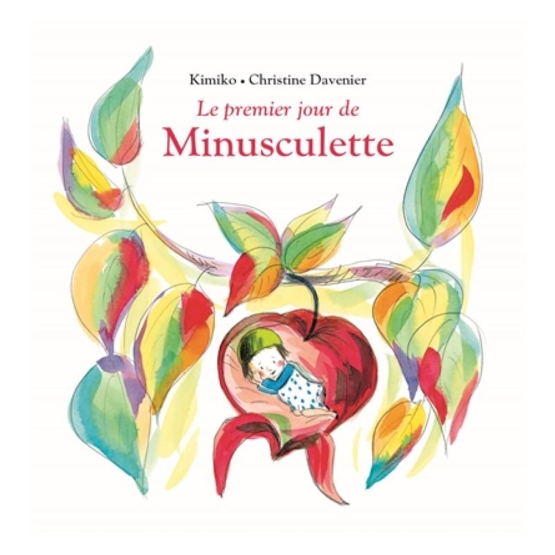Minusculette - Le premier jour de...
