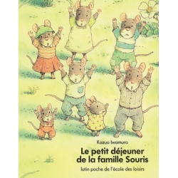 Le petit déjeuner de la famille souris