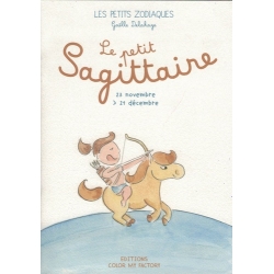 Les petits zodiaques - Le petit Sagittaire