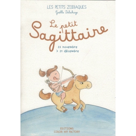 Les petits zodiaques - Le petit Sagittaire
