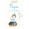 Les petits poèmes - Papa