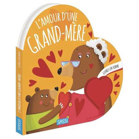 Livres en forme - L'amour d'une grand-mère
