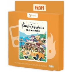Lunii Flam - La famille Magicus en vacances