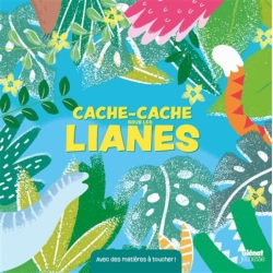 Cache - cache sous les lianes