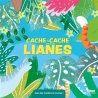 Cache - cache sous les lianes